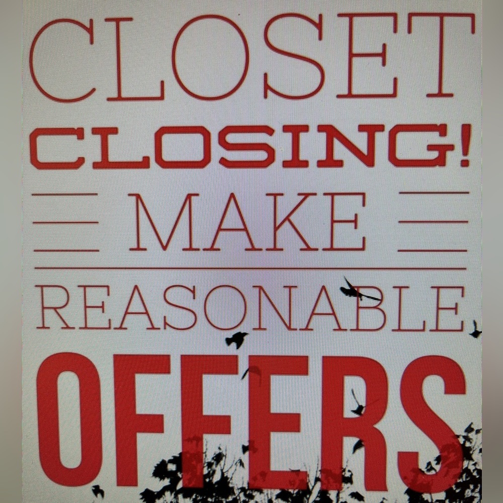 Closet closing on 1/9/24.  Accepting all offers within reason.  Make an offer.